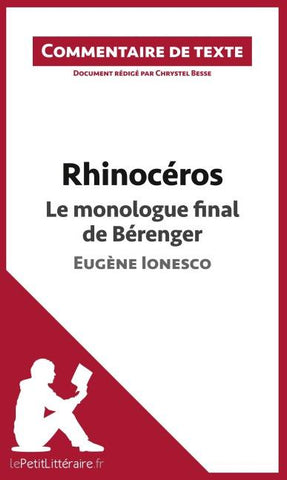 Rhinocéros de Ionesco - Le monologue final de Bérenger