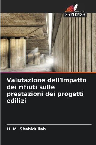 Valutazione dell'impatto dei rifiuti sulle prestazioni dei progetti edilizi