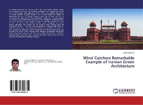 Wind Catchers Remarkable Example of Iranian Green Architecture