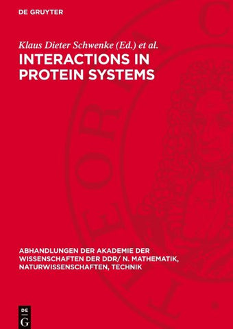 Interactions in Protein Systems