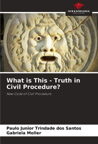 What is This - Truth in Civil Procedure?