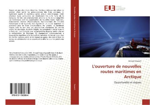 L'ouverture de nouvelles routes maritimes en Arctique