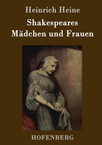Shakespeares Mädchen und Frauen