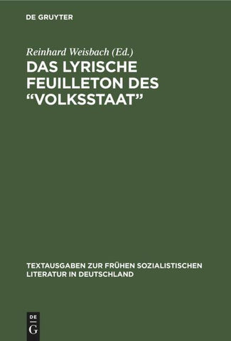 Das Lyrische Feuilleton des „Volksstaat"