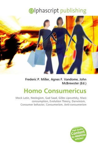 Homo Consumericus