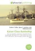 Kaiser Class Battleship