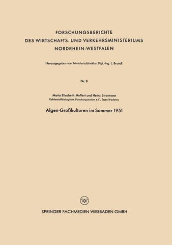 Algen-Großkulturen im Sommer 1951