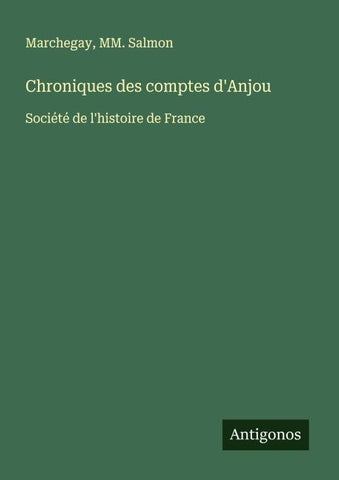 Chroniques des comptes d'Anjou