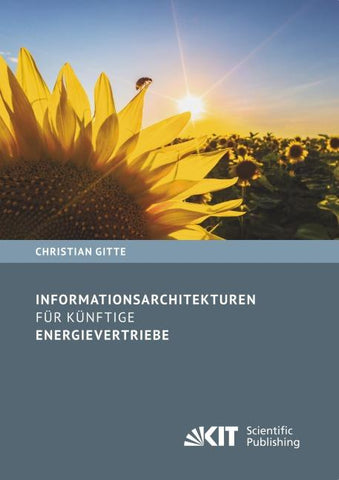 Informationsarchitekturen für künftige Energievertriebe