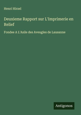 Deuxieme Rapport sur L'Imprimerie en Relief