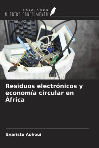 Residuos electrónicos y economía circular en África