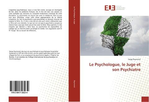 Le Psychologue, le Juge et son Psychiatre