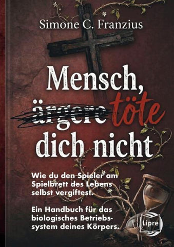Mensch, töte dich nicht