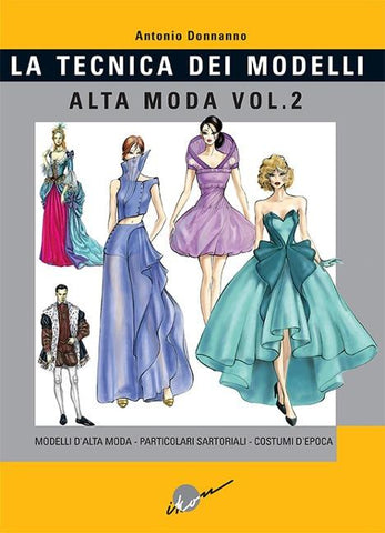 Modelli alta moda, particolari sartoriali, costumi d'epoca