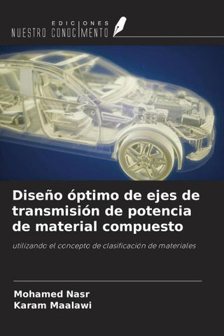 Diseño óptimo de ejes de transmisión de potencia de material compuesto