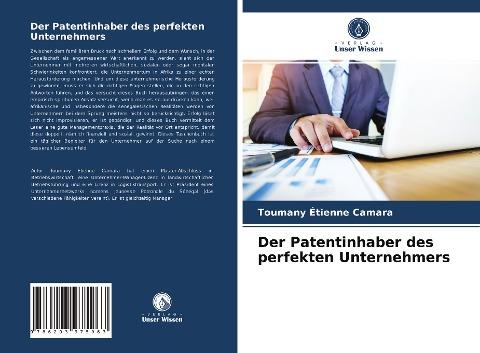 Der Patentinhaber des perfekten Unternehmers