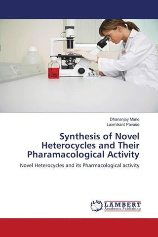 Synthesis of Novel Heterocycles and Their Pharamacological Activity