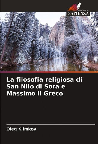 La filosofia religiosa di San Nilo di Sora e Massimo il Greco