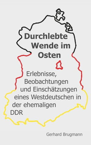 Durchlebte Wende im Osten