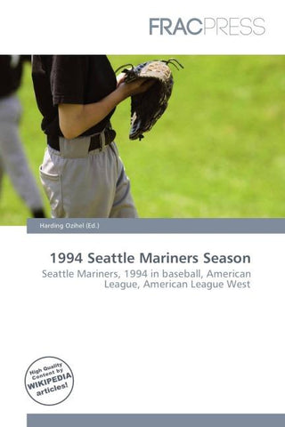 1994 Seattle Mariners Season