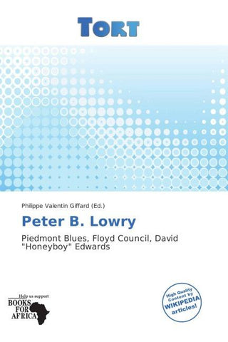 Peter B. Lowry