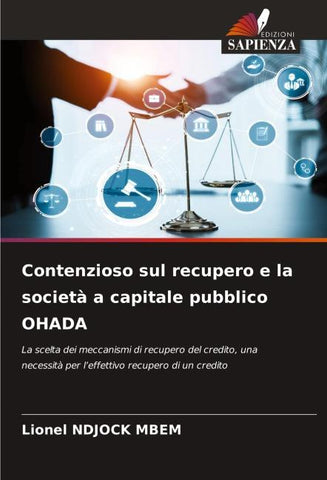Contenzioso sul recupero e la società a capitale pubblico OHADA