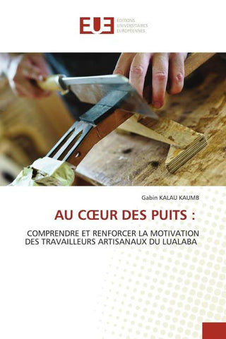 AU C¿UR DES PUITS :