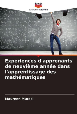 Expériences d'apprenants de neuvième année dans l'apprentissage des mathématiques