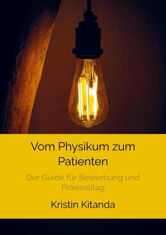 Vom Physikum zum Patienten