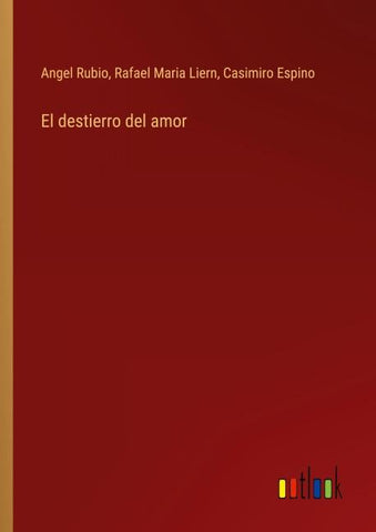 El destierro del amor