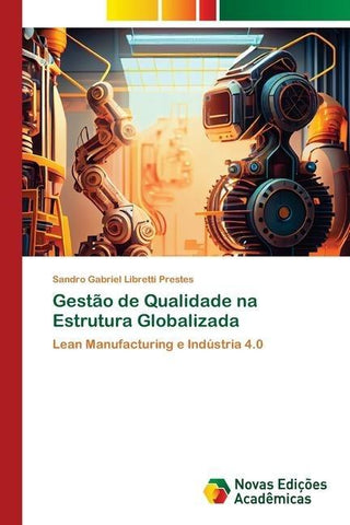 Gestão de Qualidade na Estrutura Globalizada