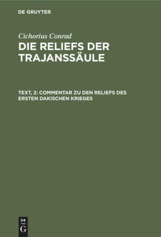 Commentar zu den Reliefs des ersten dakischen Krieges