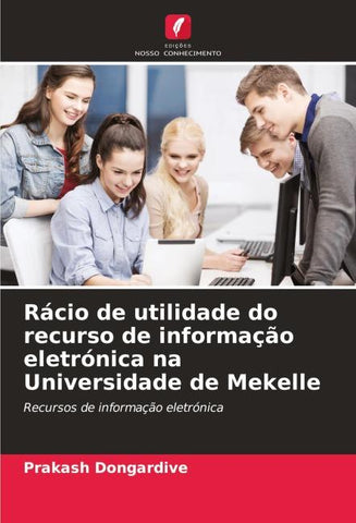 Rácio de utilidade do recurso de informação eletrónica na Universidade de Mekelle