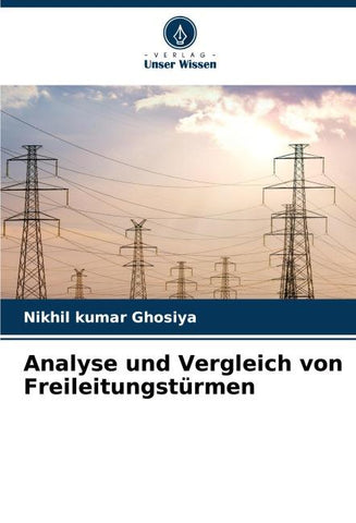 Analyse und Vergleich von Freileitungstürmen