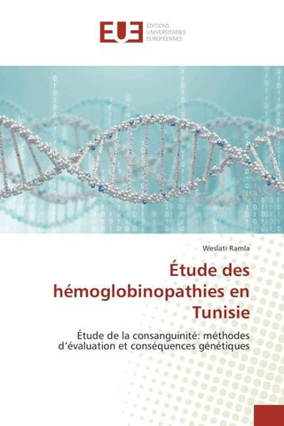 Étude des hémoglobinopathies en Tunisie