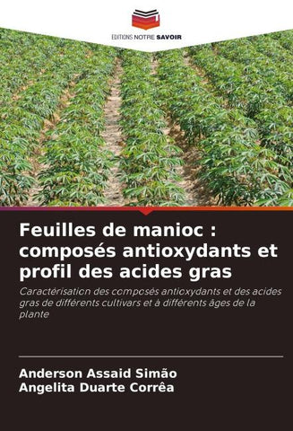 Feuilles de manioc : composés antioxydants et profil des acides gras