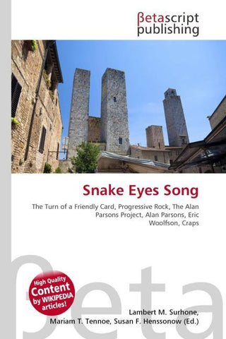 Snake Eyes Song