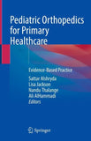 Pediatric Orthopedics for Primary Healthcare