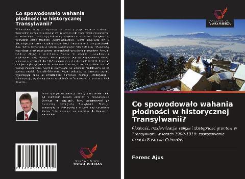 Co spowodowa¿o wahania p¿odno¿ci w historycznej Transylwanii?