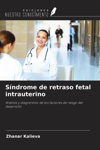 Síndrome de retraso fetal intrauterino