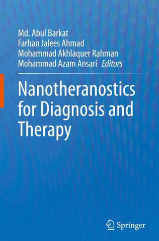 Nanotheranostics for Diagnosis and Therapy