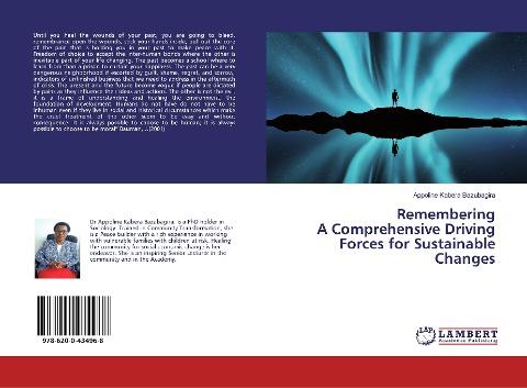 Remembering A Comprehensive Driving Forces for Sustainable Changes