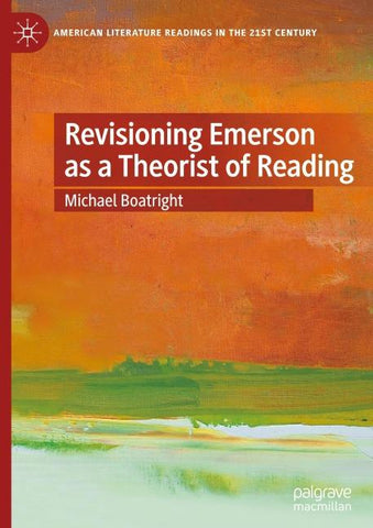 Revisioning Emerson as a Theorist of Reading
