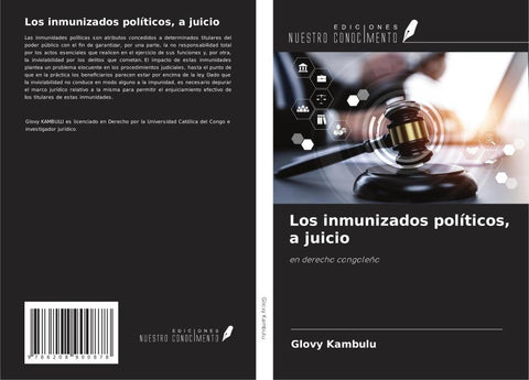Los inmunizados políticos, a juicio