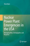 Nuclear Power Plant Emergencies in the USA