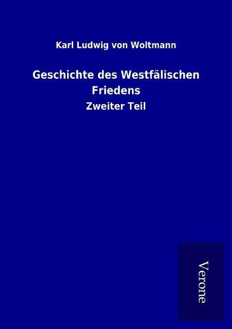 Geschichte des Westfälischen Friedens