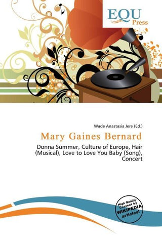 Mary Gaines Bernard