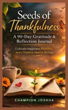 Seeds of Thankfulness