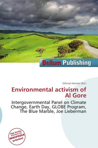 Environmental activism of Al Gore