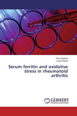 Serum ferritin and oxidative stress in rheumatoid arthritis